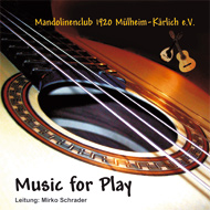 „Music for play“ - Mandolinenclub -- Mülheim-Kärlich