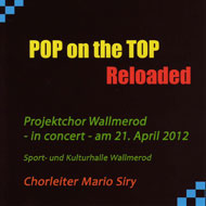 POP on the TOP Reloaded - Projektchor Wallmerod